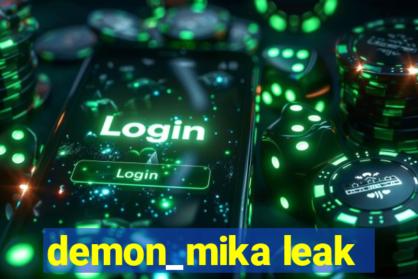 demon_mika leak